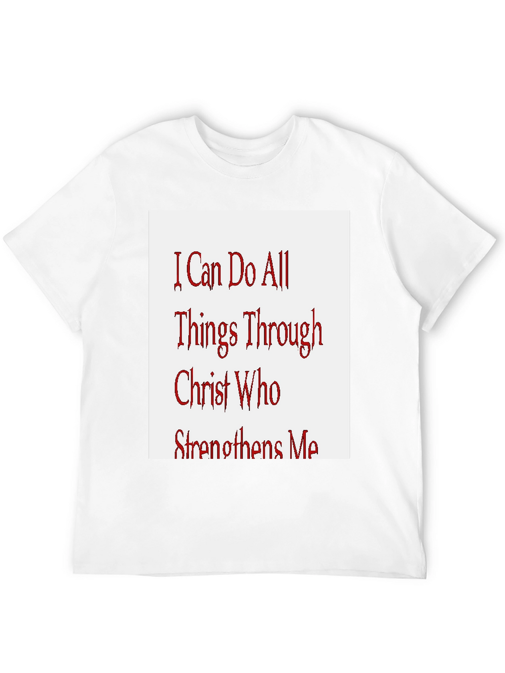 Inspirational Christian T-Shirt - All Things Through Christ