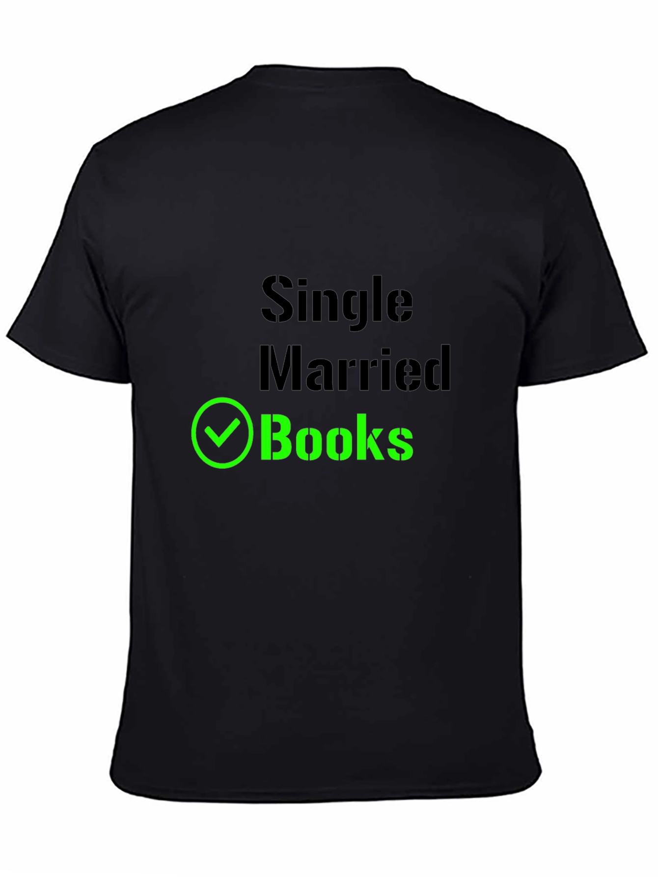 Single Married Books T-Shirt