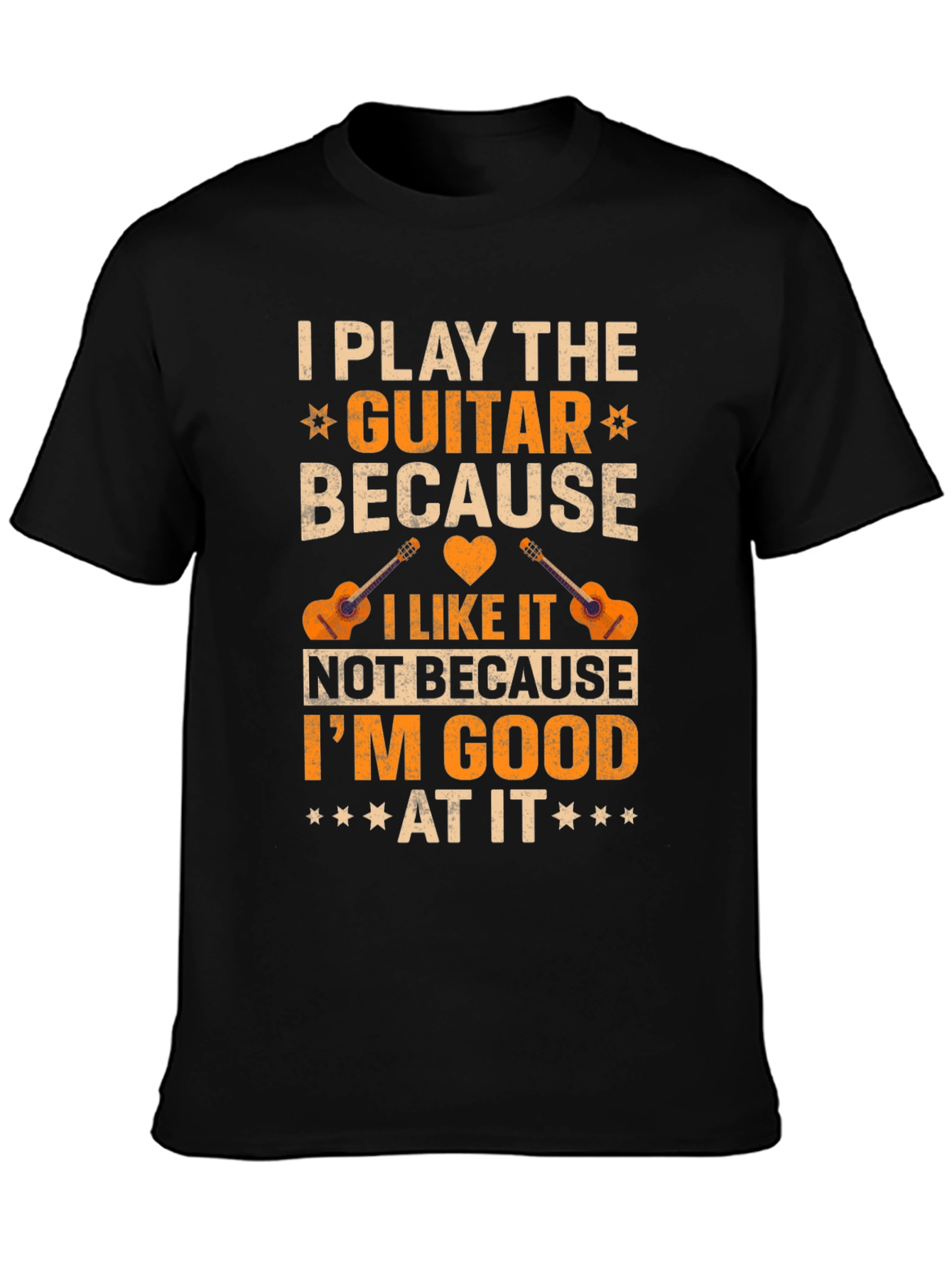 Guitar Player T-Shirt - I Play the Guitar Because I Like It