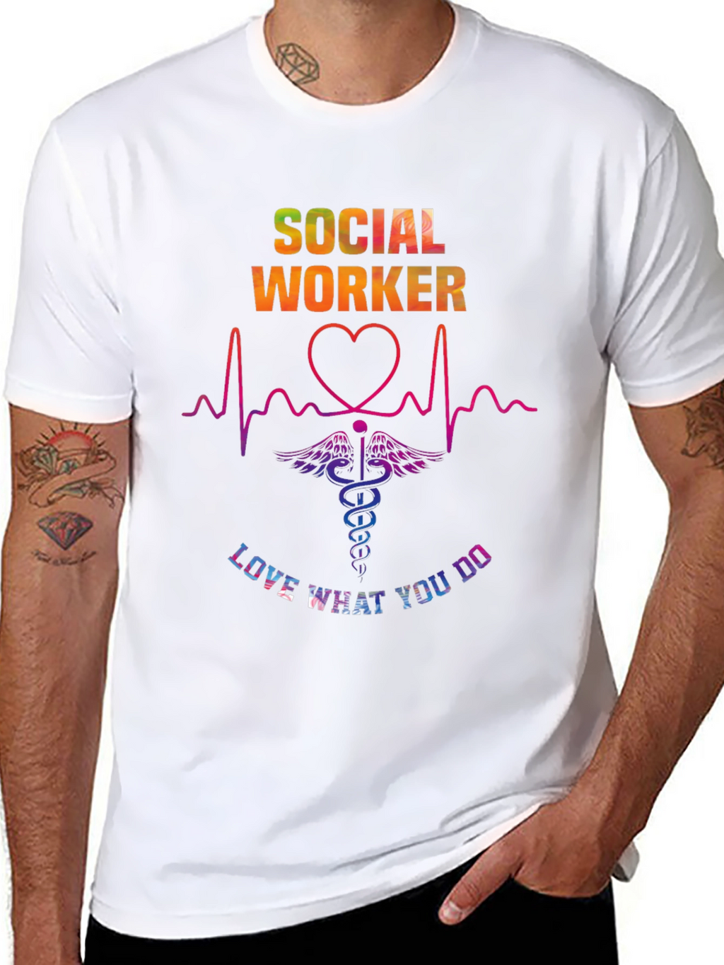 Social Worker Love What You Do T-Shirt