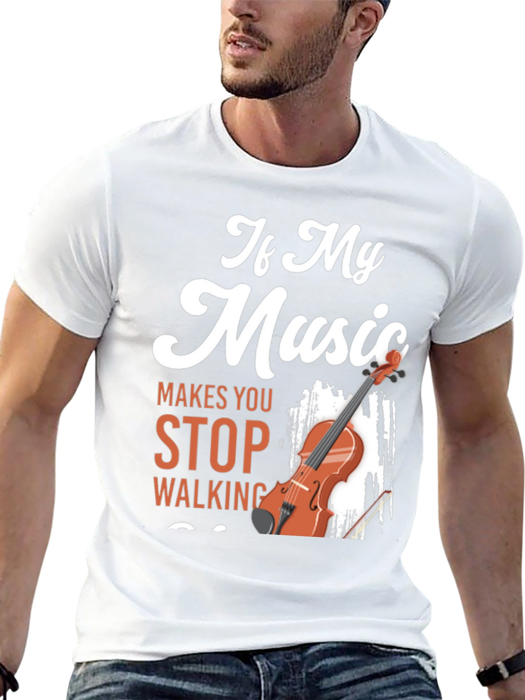 If My Music Makes You Stop Violin T-Shirt