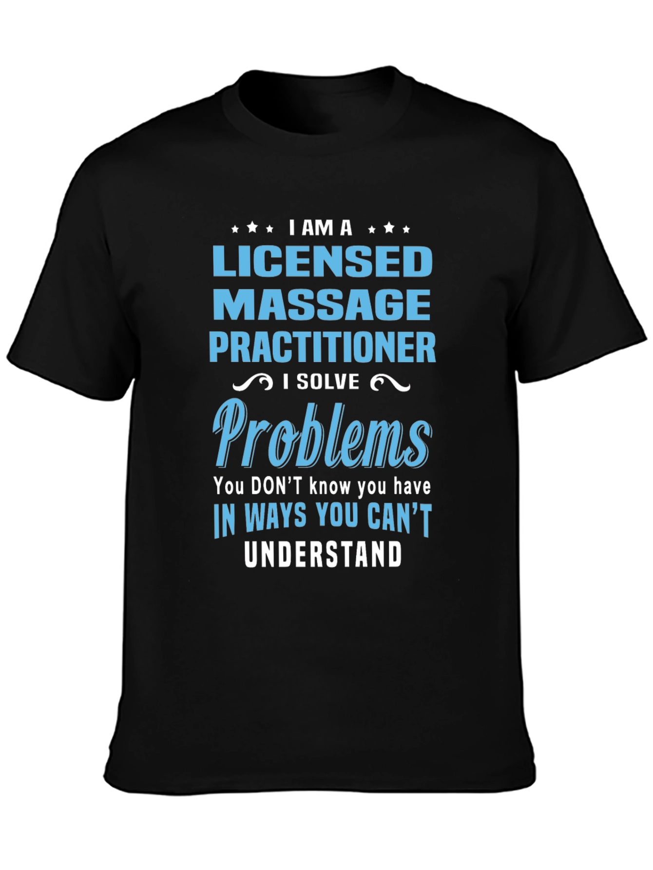 Licensed Massage Practitioner T-Shirt
