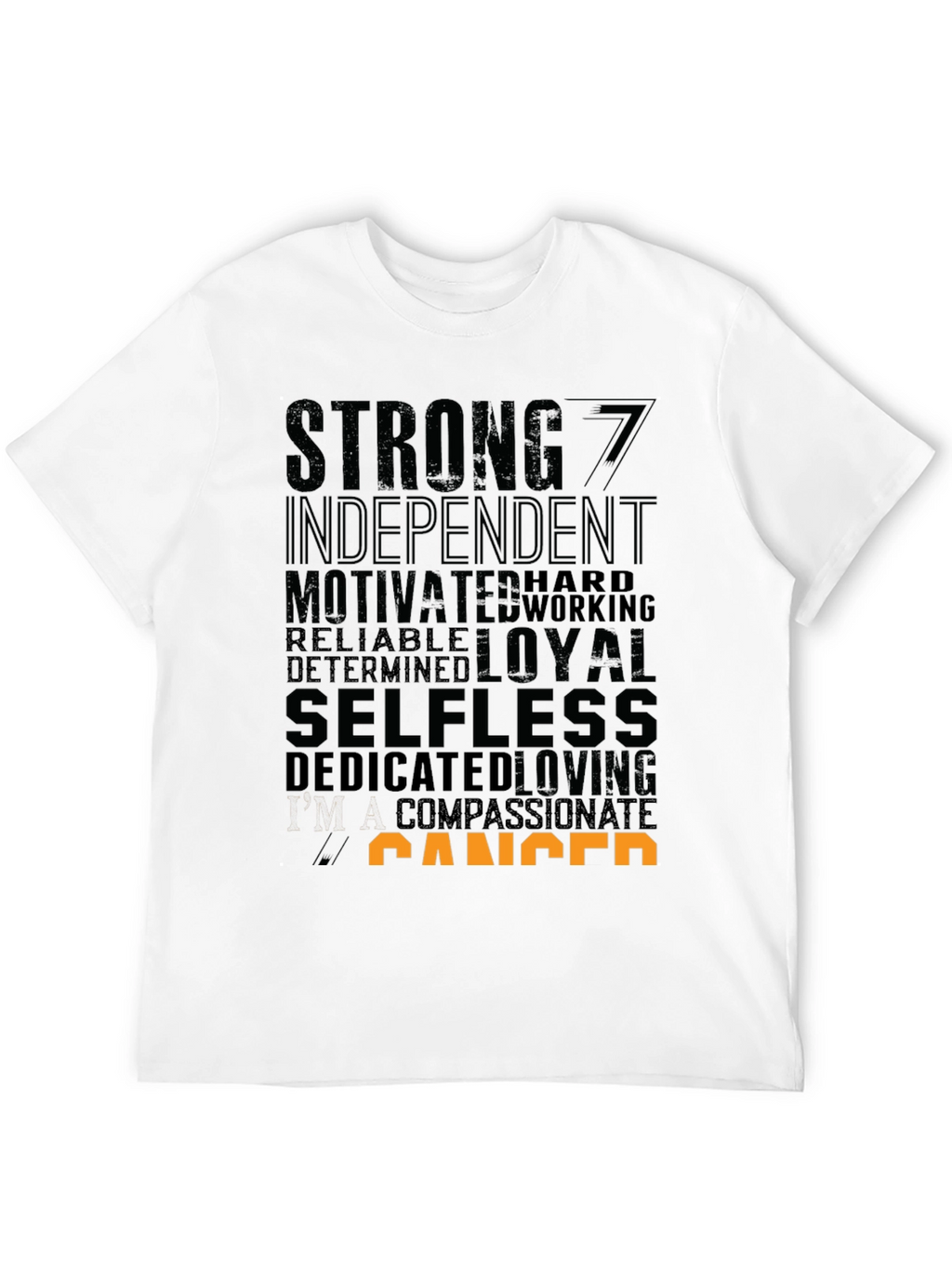 Cancer Zodiac T-Shirt - Strong Loyal Selfless