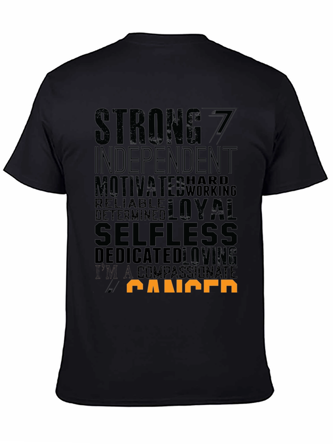 Cancer Zodiac T-Shirt - Strong Loyal Selfless