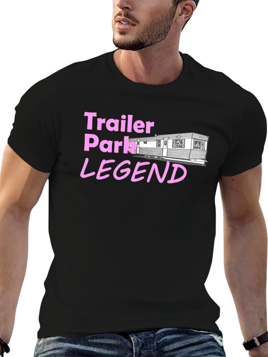 Trailer Park Legend T-Shirt - Novelty Graphic Tee