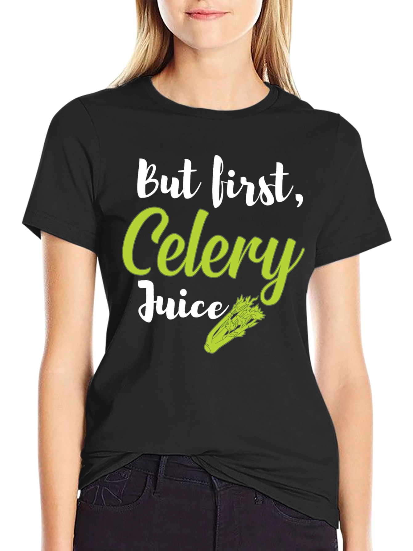 But First Celery Juice T-Shirt - Trendy Graphic Tee