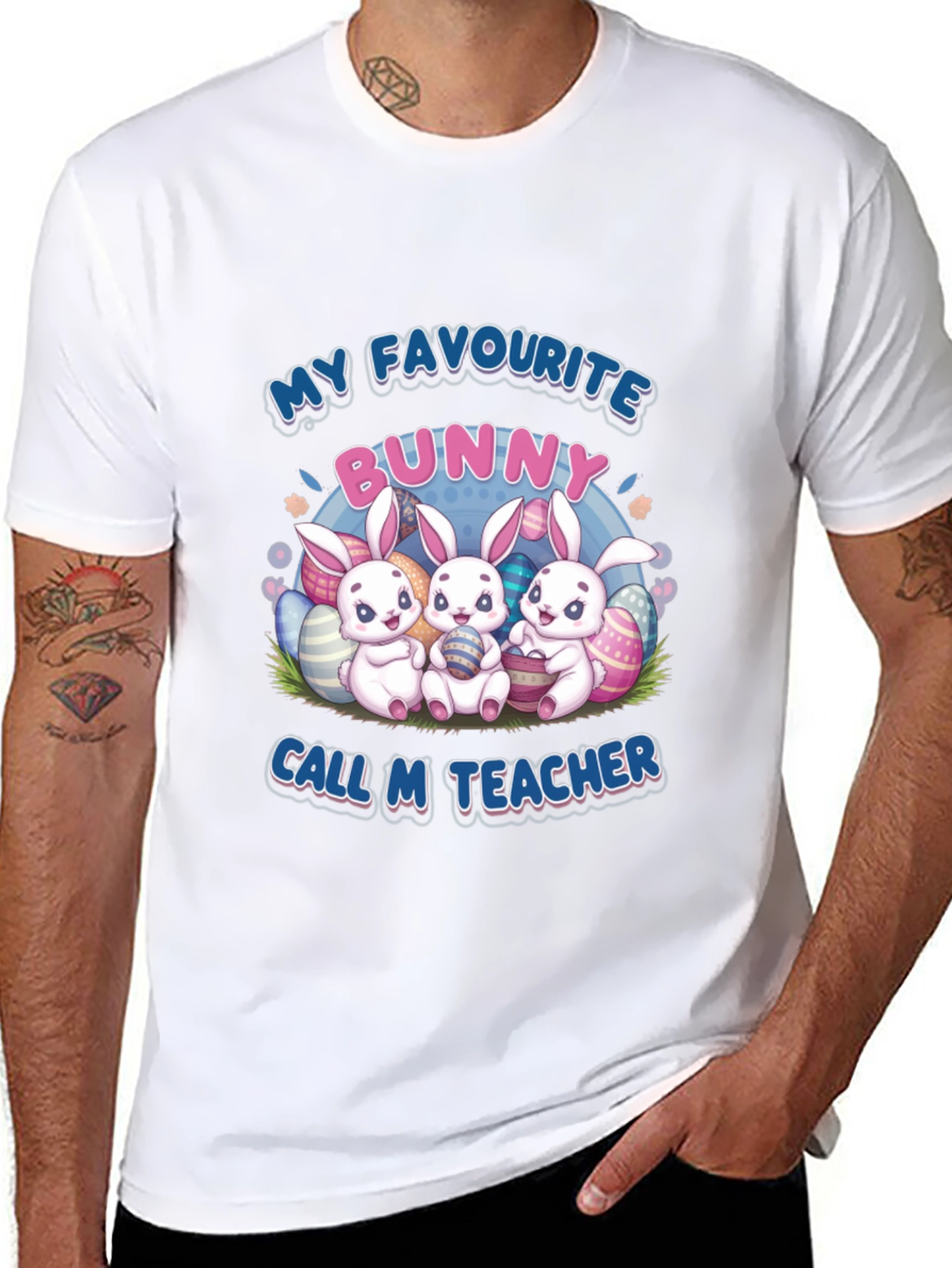 My Favourite Bunny Call M Teacher Easter T-Shirt