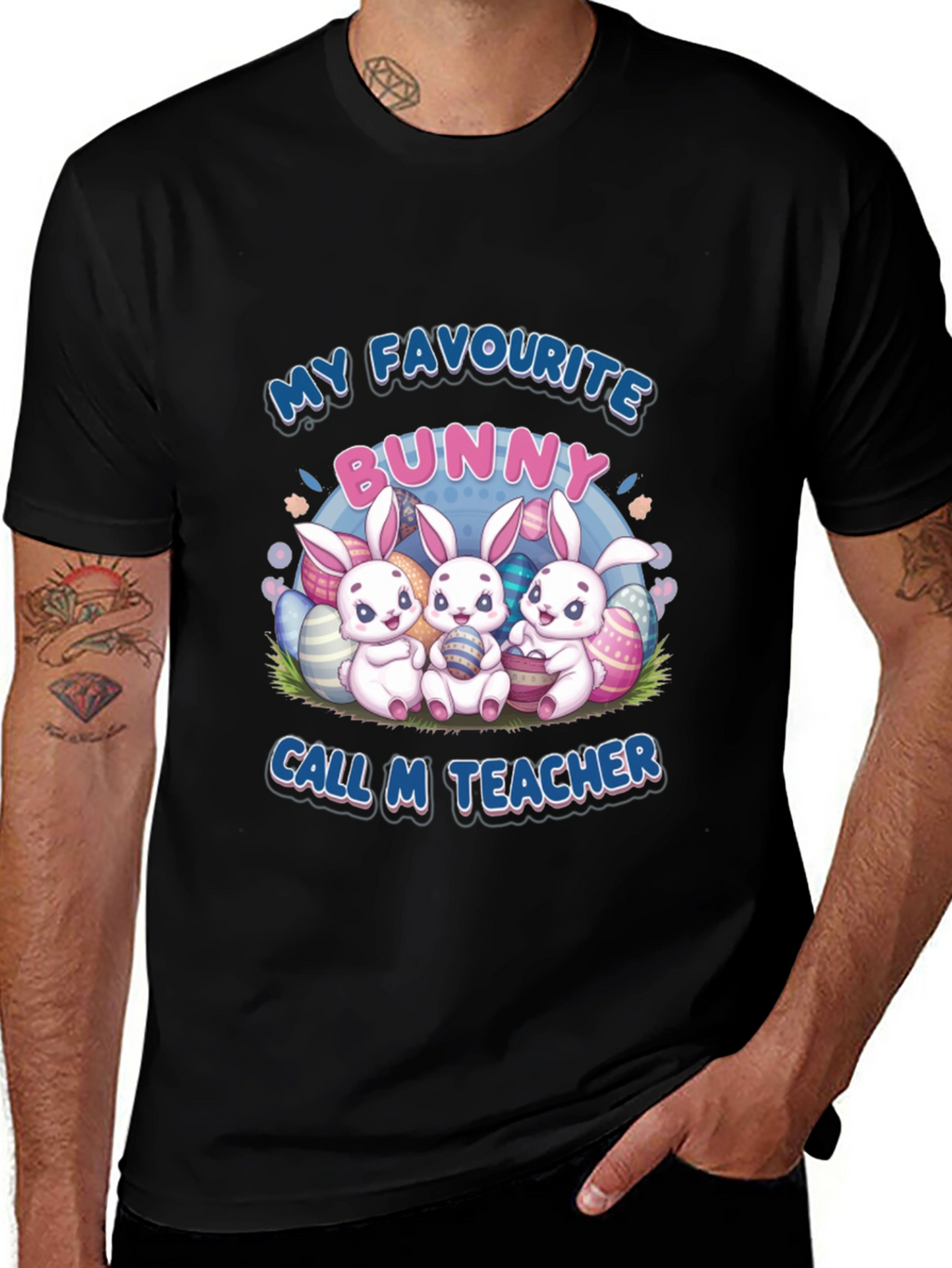 My Favourite Bunny Call M Teacher Easter T-Shirt