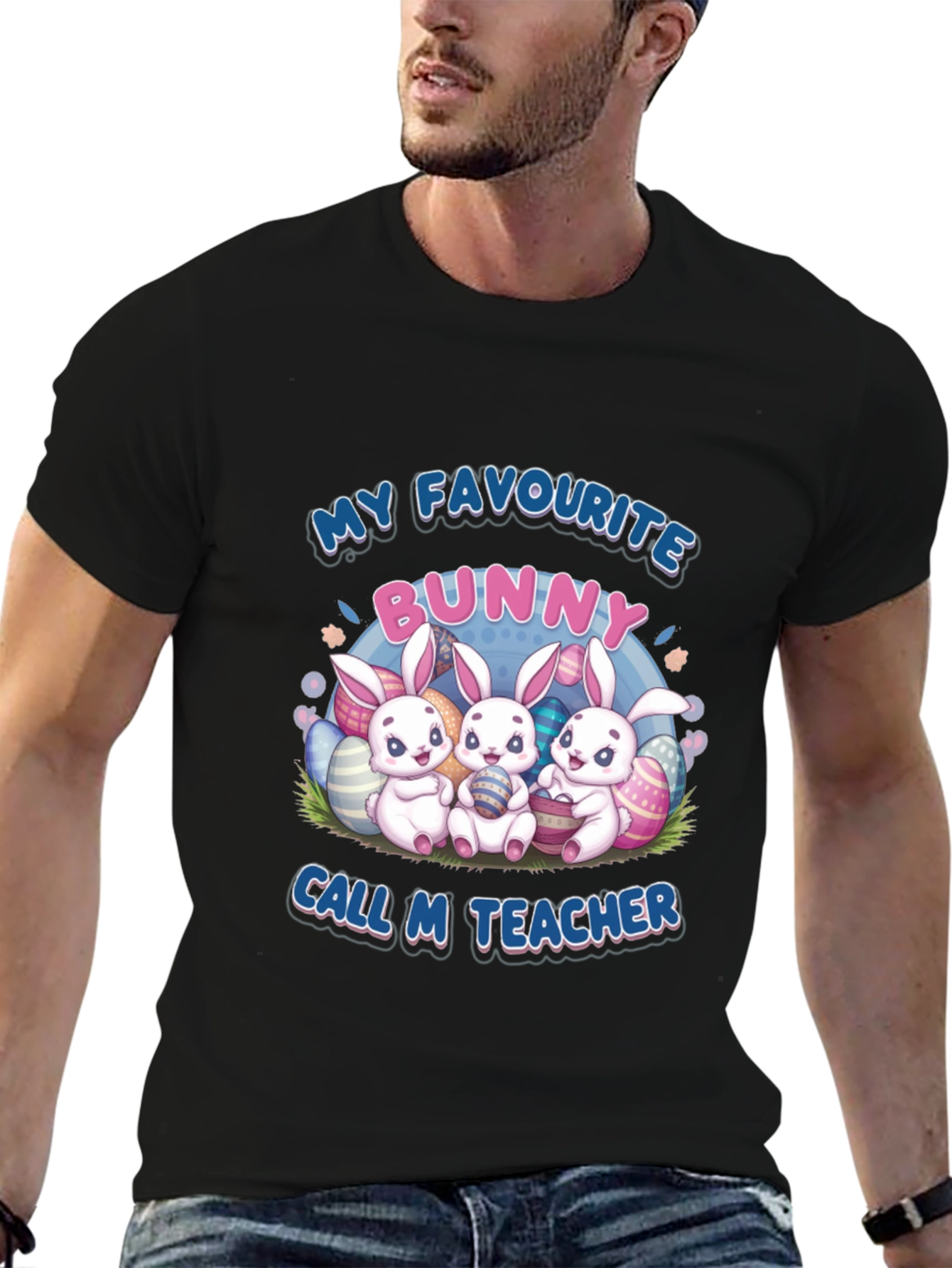 My Favourite Bunny Call M Teacher Easter T-Shirt