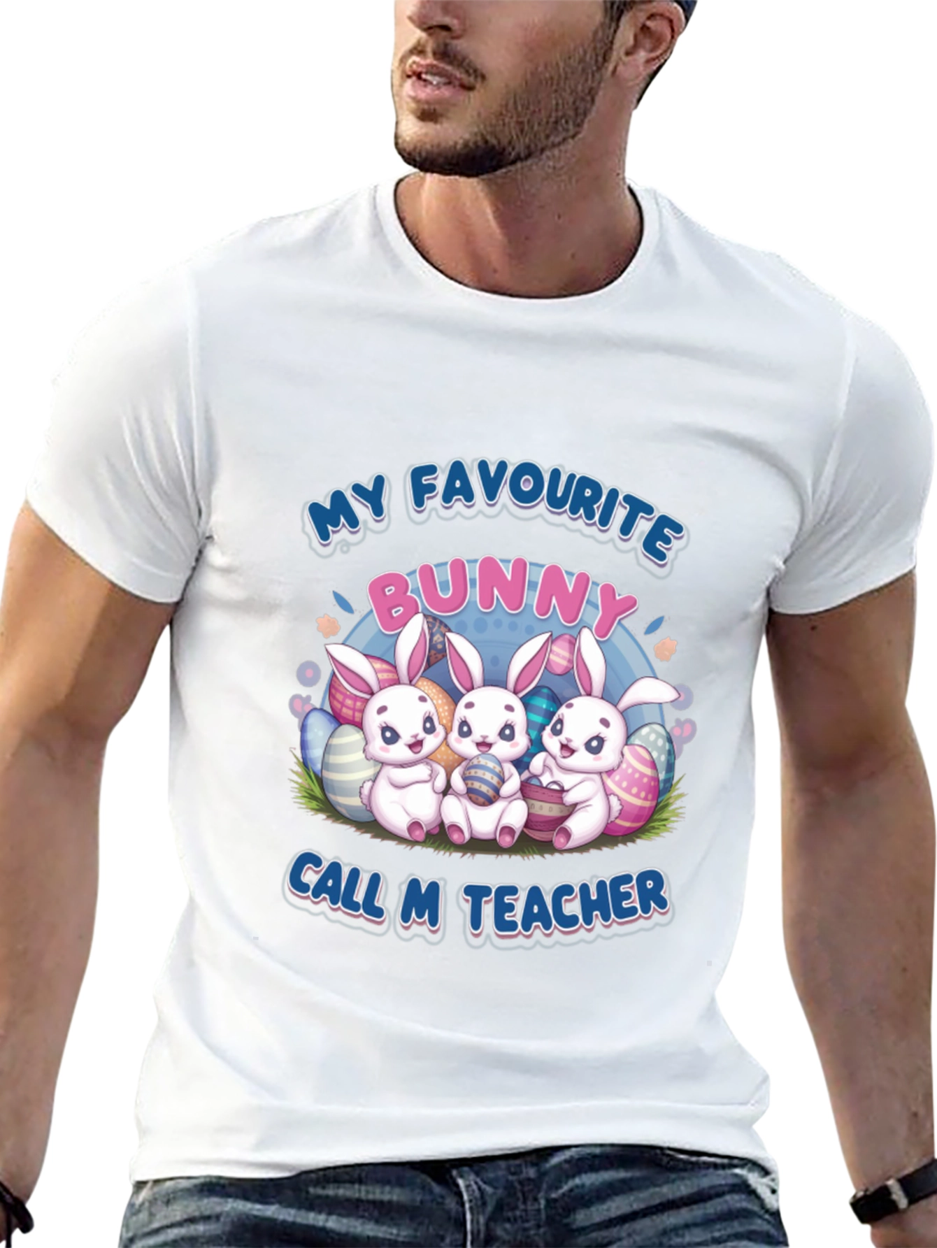 My Favourite Bunny Call M Teacher Easter T-Shirt