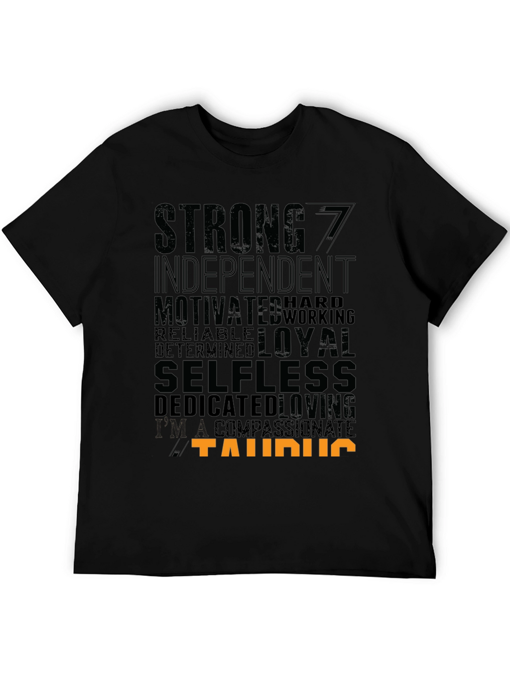 Taurus Zodiac Sign T-Shirt - Strong Loyal Selfless