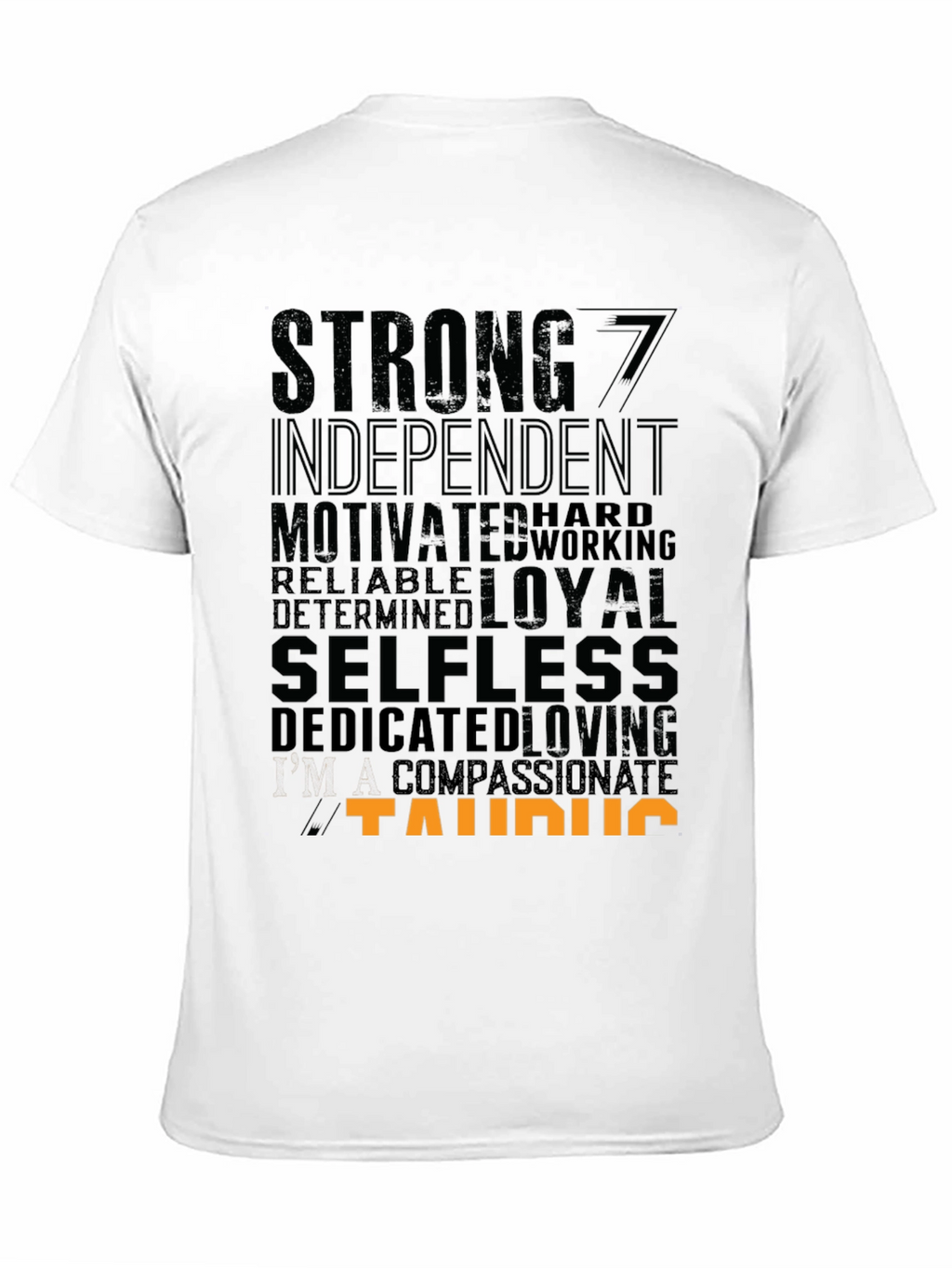 Taurus Zodiac Sign T-Shirt - Strong Loyal Selfless