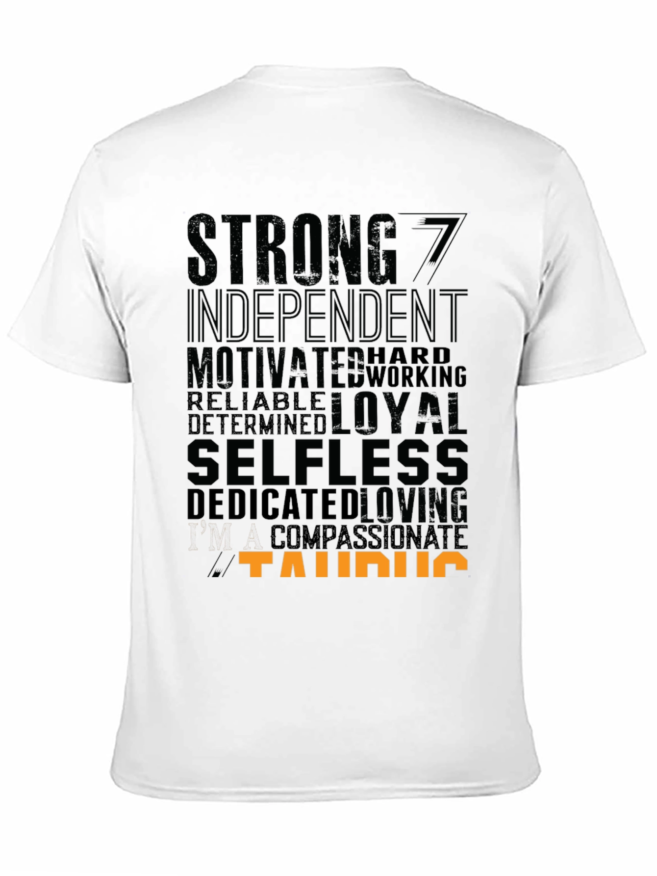Taurus Zodiac Sign T-Shirt - Strong Loyal Selfless