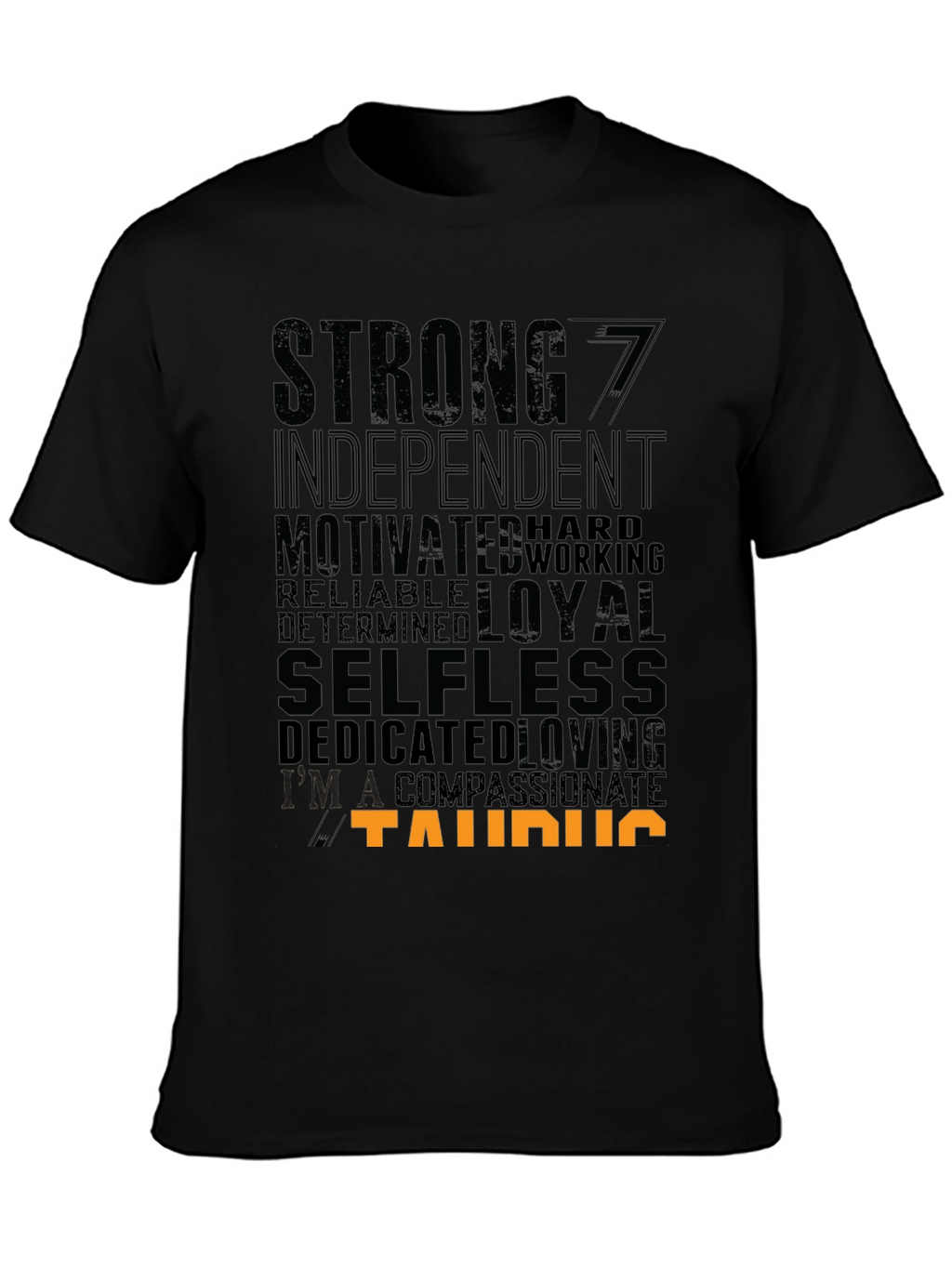 Taurus Zodiac Sign T-Shirt - Strong Loyal Selfless