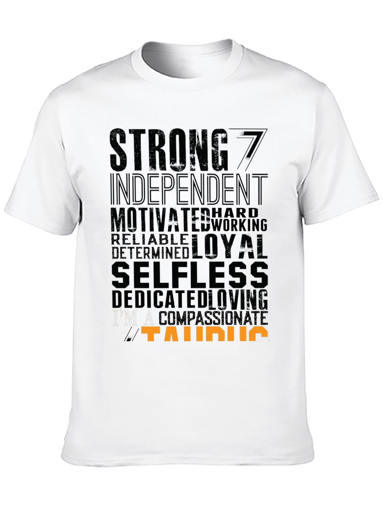 Taurus Zodiac Sign T-Shirt - Strong Loyal Selfless