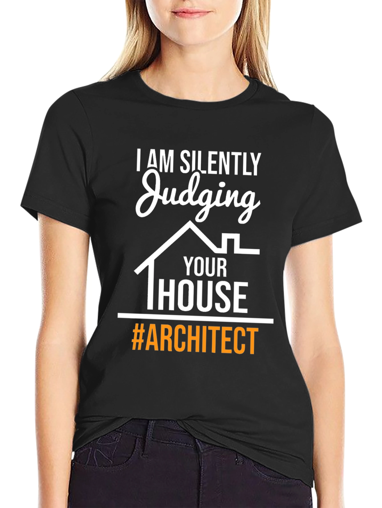 Judging Your House Architect T-Shirt