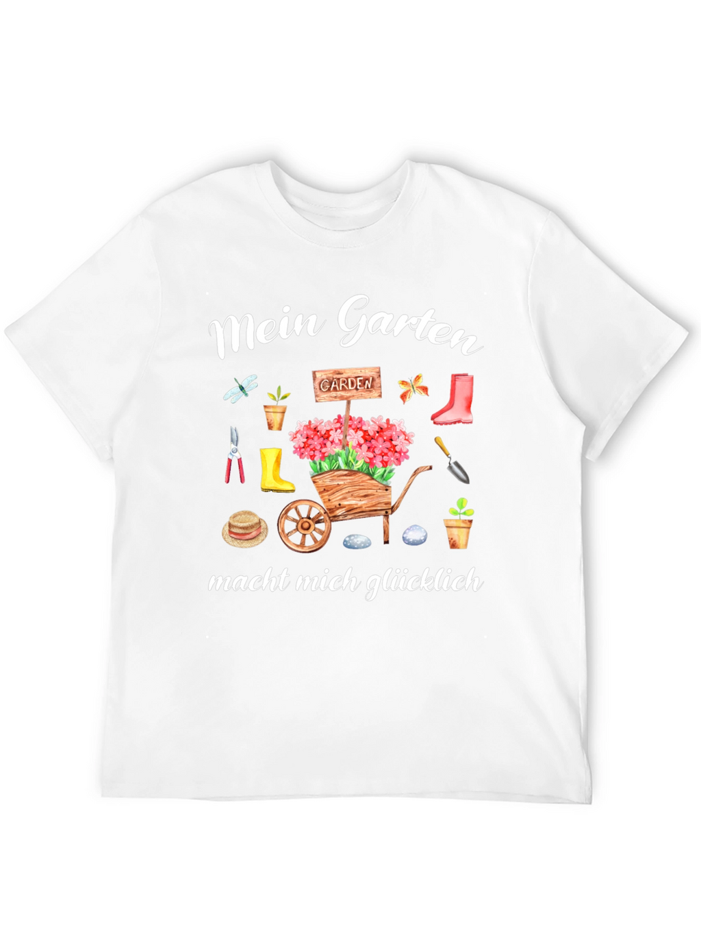 Gardening Lover T-Shirt - Mein Garten macht mich glücklich