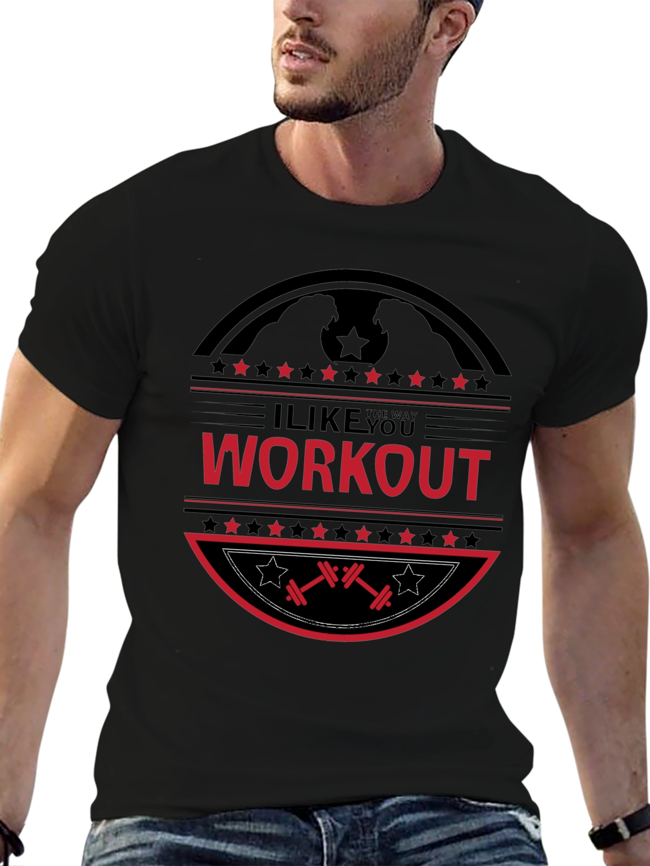 I Like The Way You Workout Black T-Shirt
