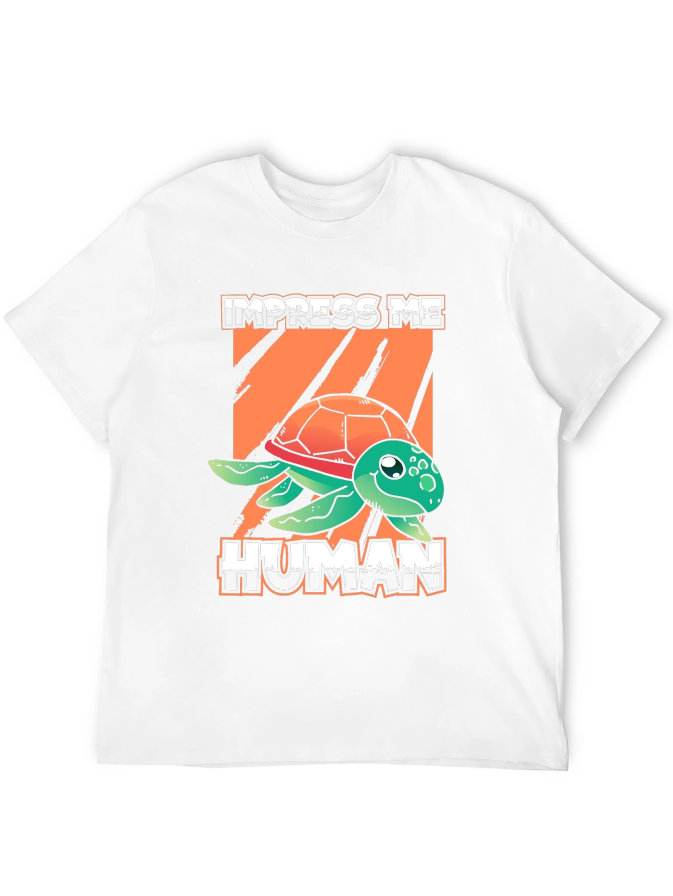 Impress Me Human Turtle Graphic T-Shirt