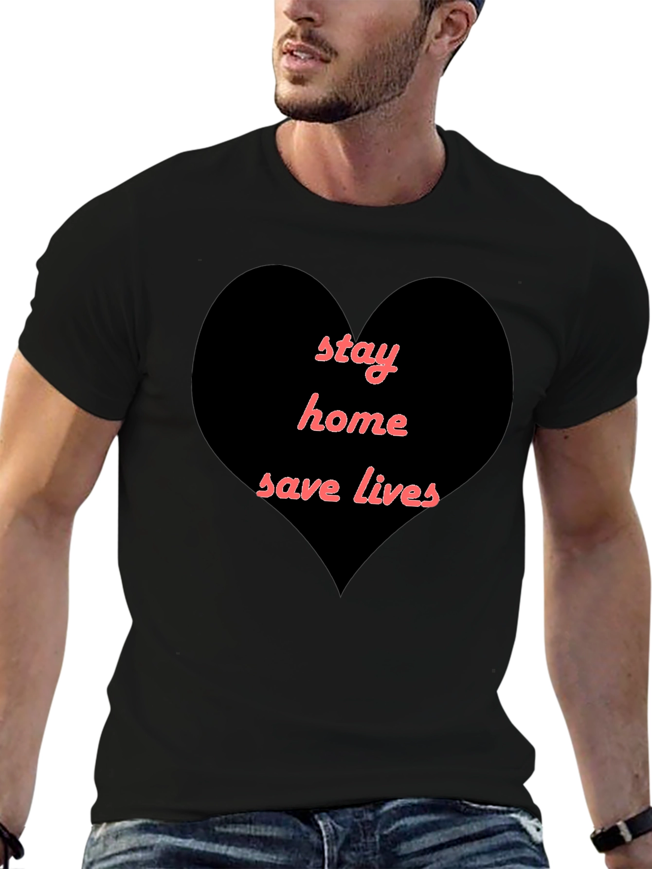 Stay Home Save Lives Heart T-Shirt - Black