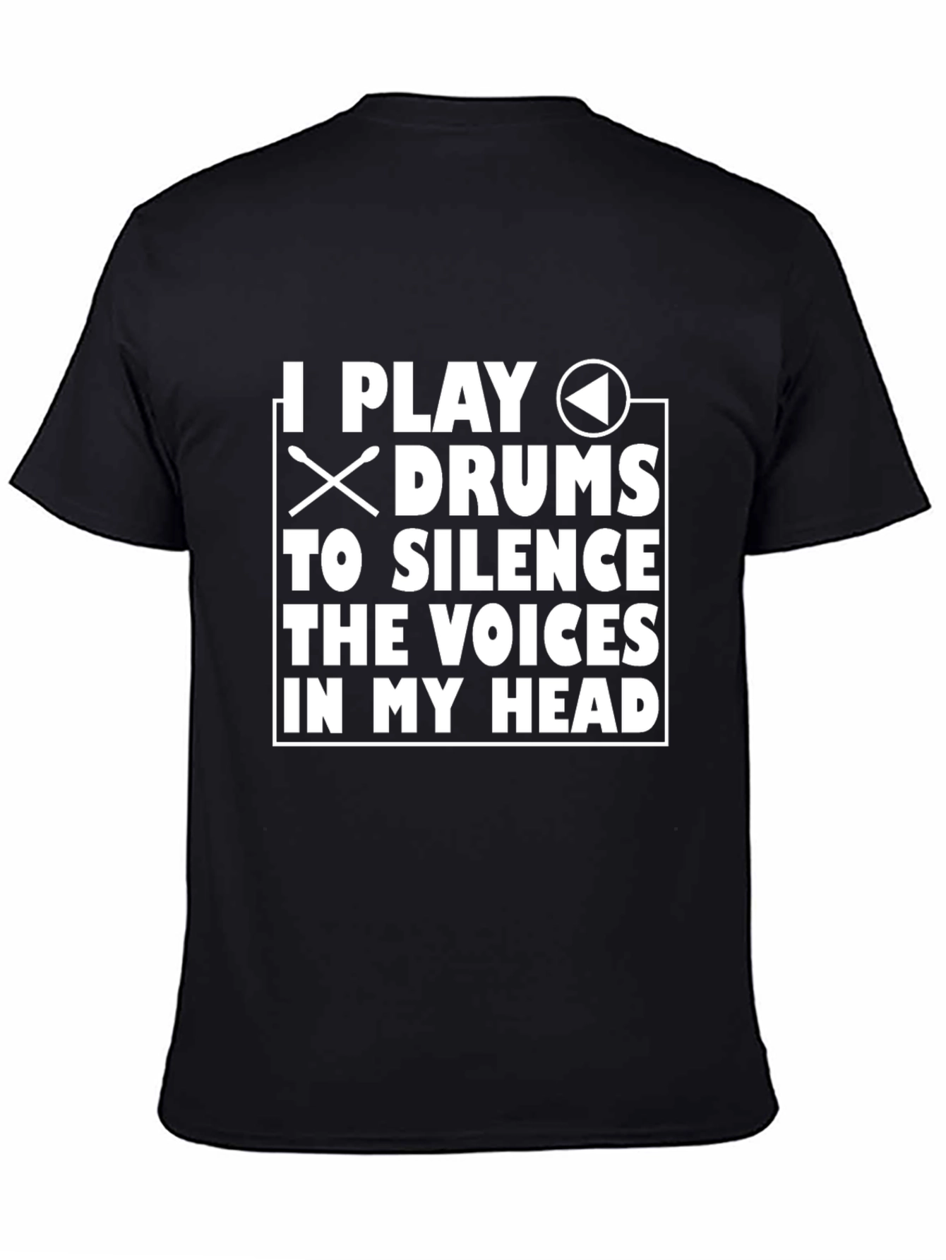 Drummer T-Shirt: Silence the Voices Tee