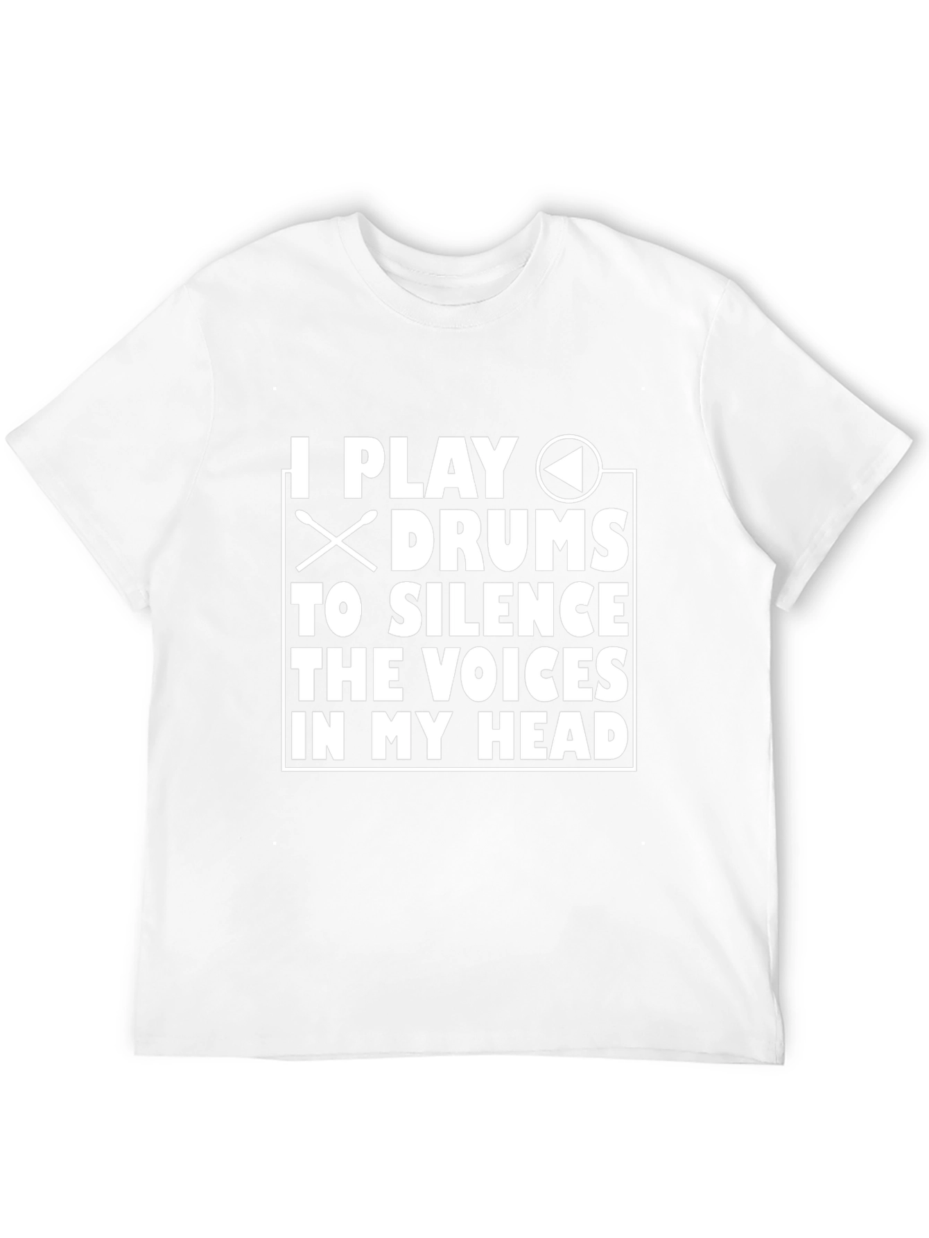 Drummer T-Shirt: Silence the Voices Tee