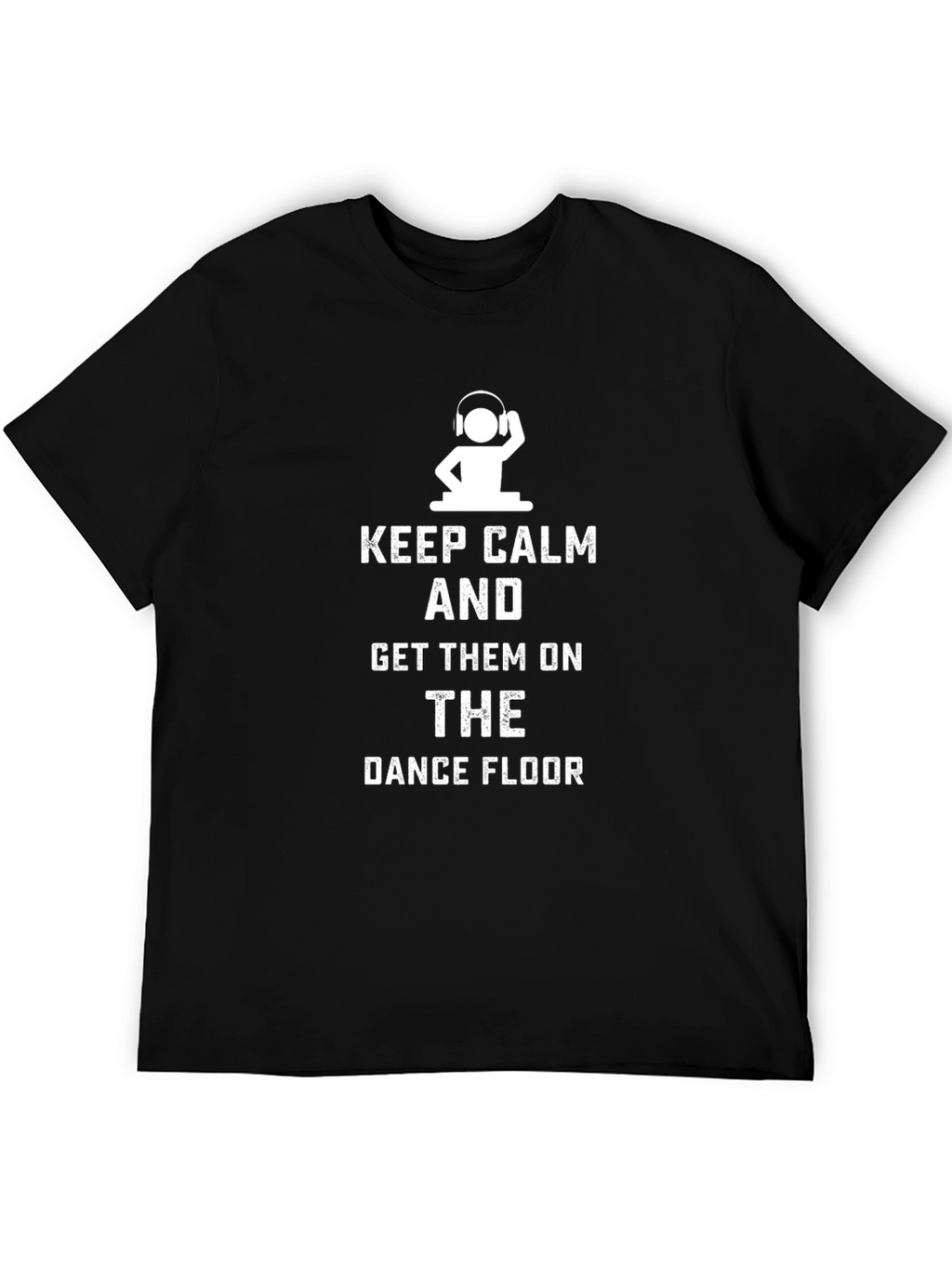 Keep Calm DJ Black Graphic Tee