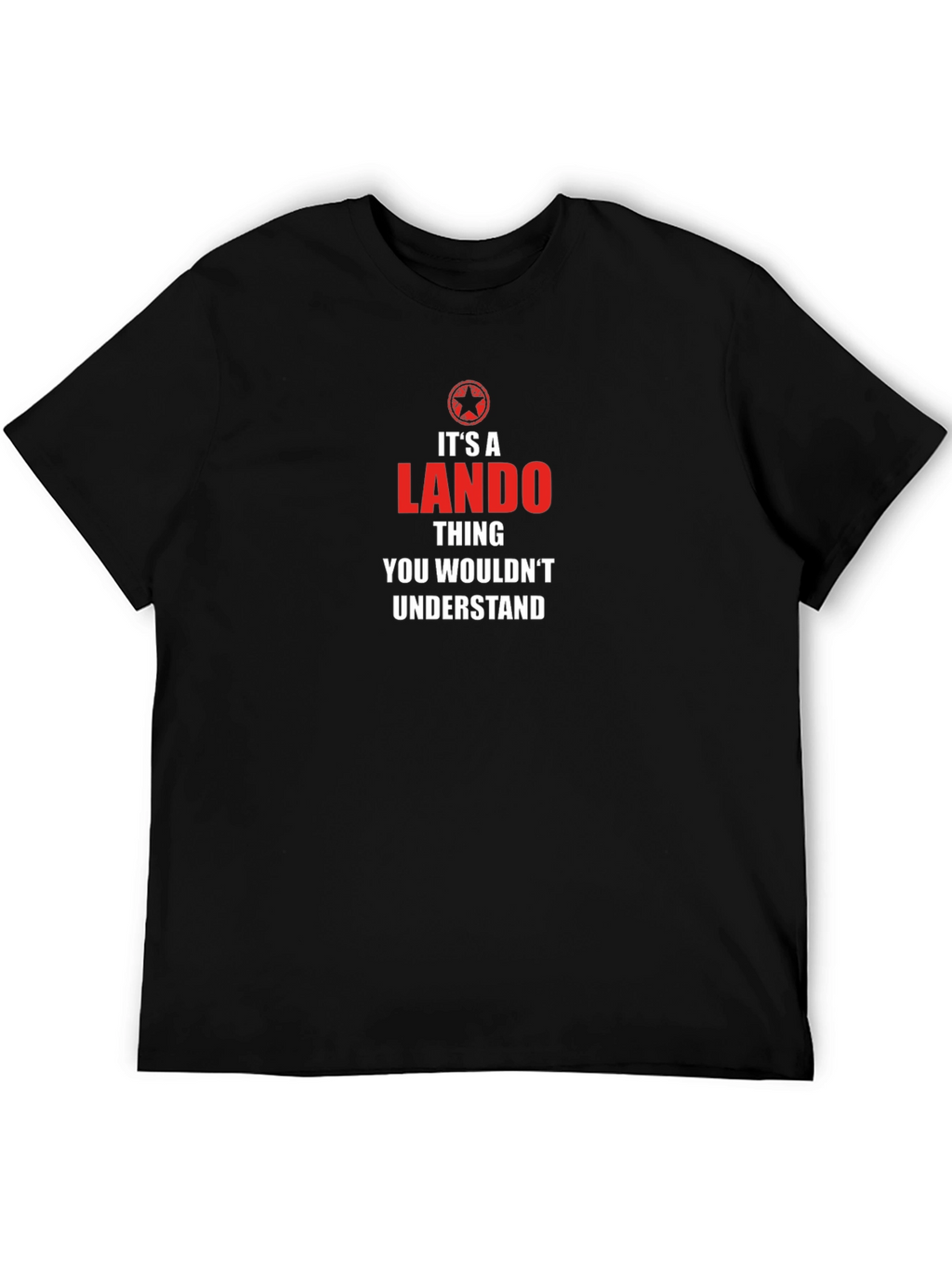 Its a Lando Thing Star Wars T-Shirt