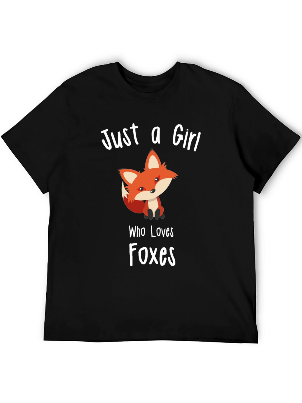 Just a Girl Who Loves Foxes Black T-Shirt