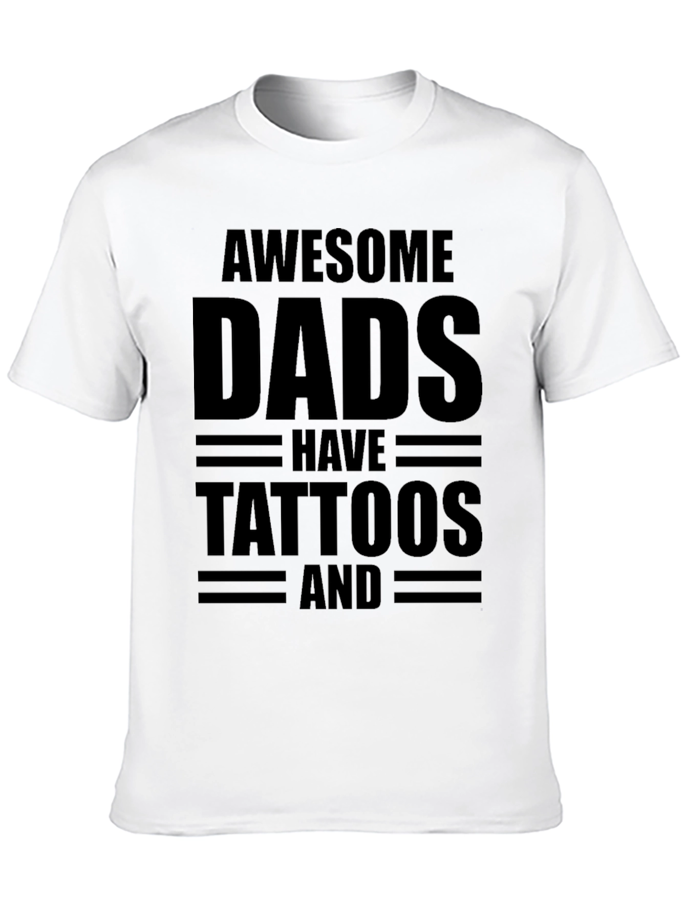 Awesome Dads Have Tattoos T-Shirt