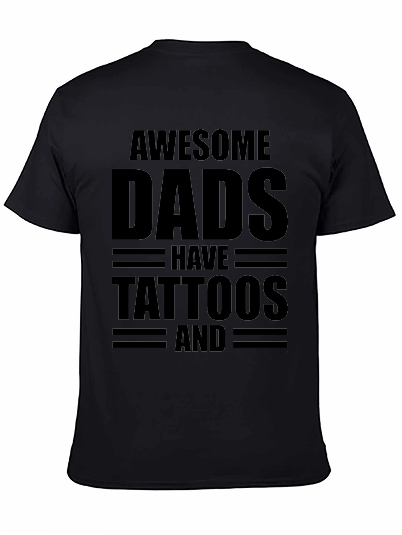 Awesome Dads Have Tattoos T-Shirt