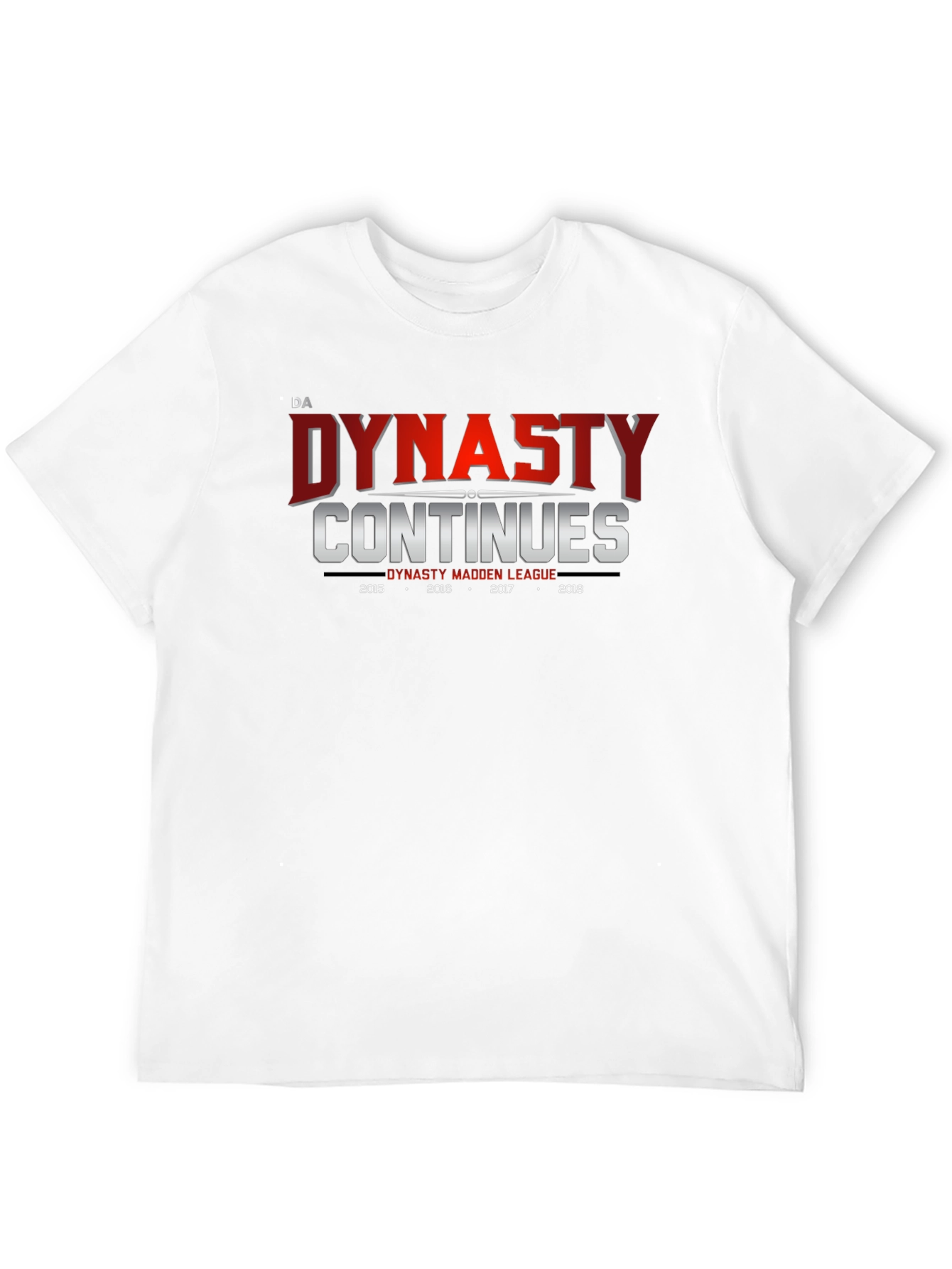 Dynasty Continues Madden League T-Shirt