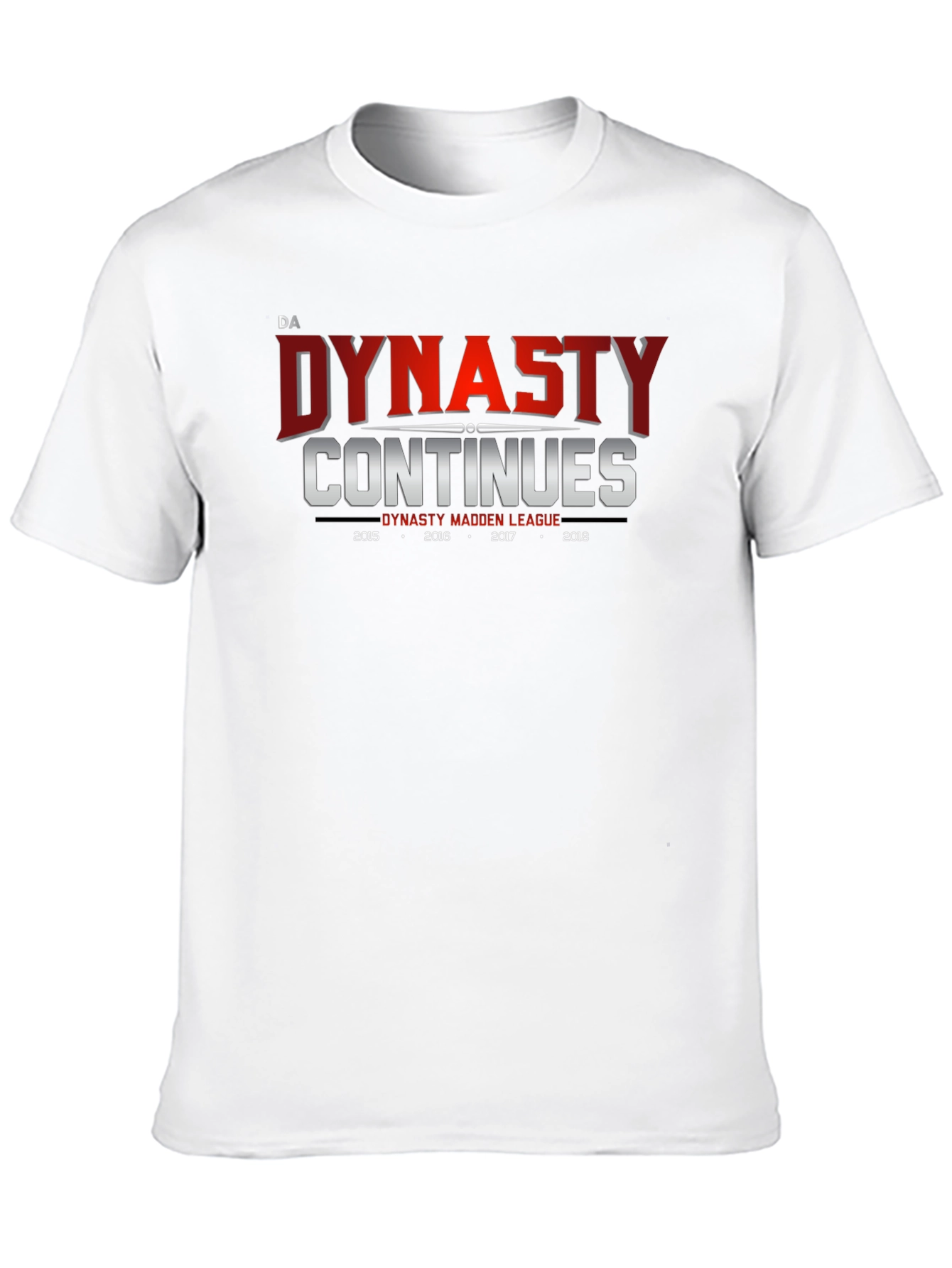 Dynasty Continues Madden League T-Shirt