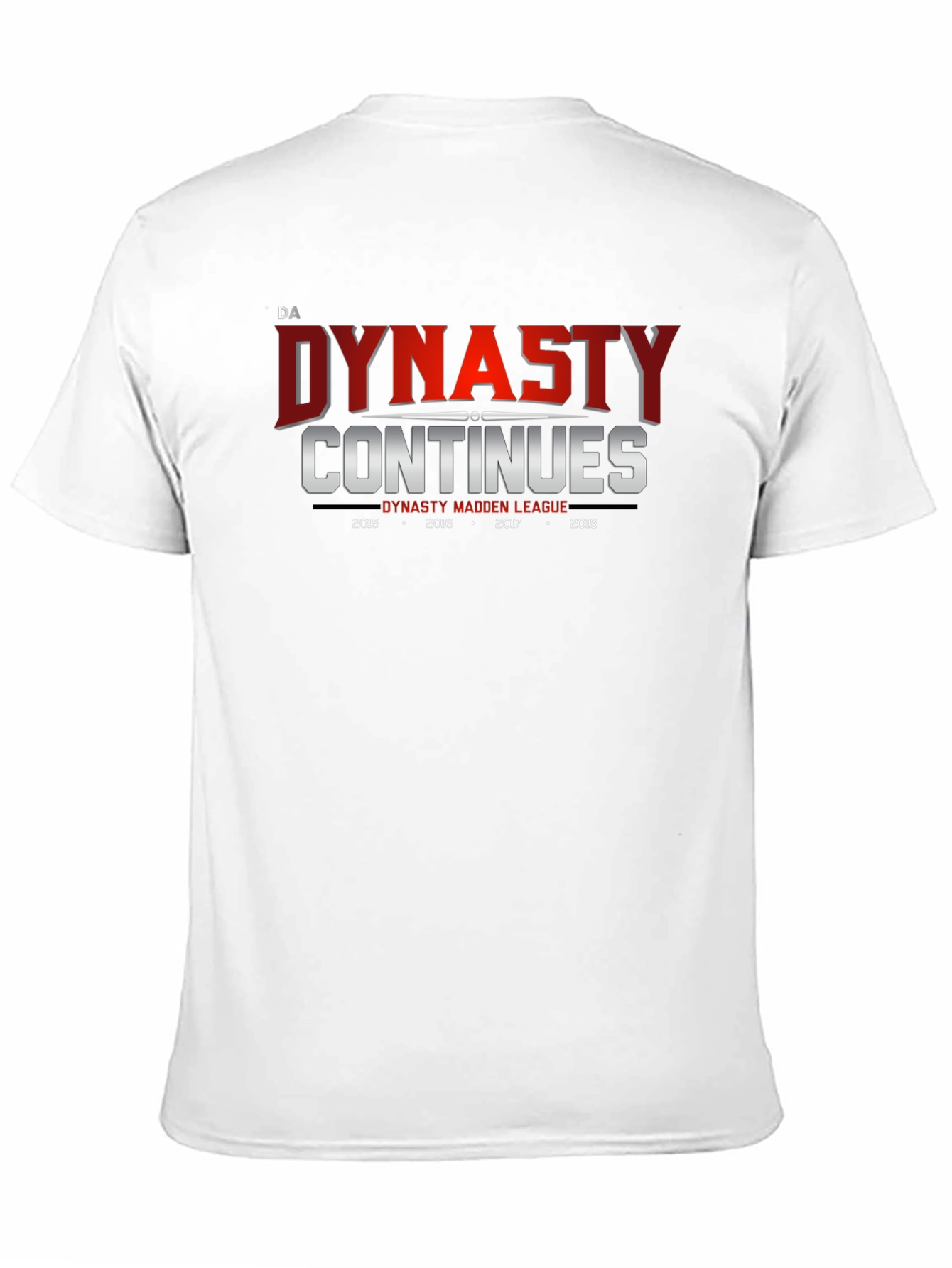 Dynasty Continues Madden League T-Shirt