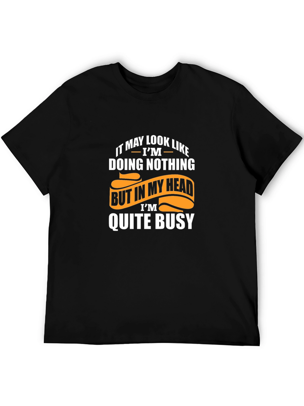 Funny Doing Nothing Graphic T-Shirt