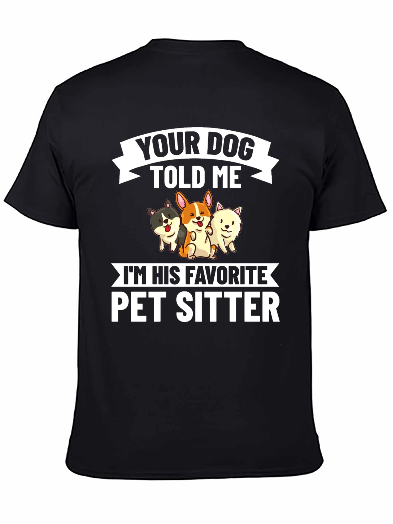 Pet Sitter T-Shirt - Dog Lover Tee