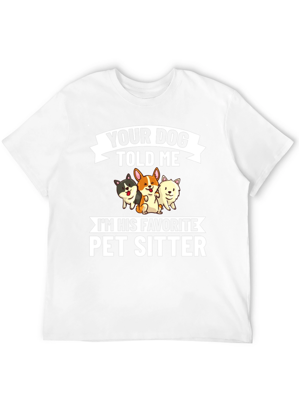 Pet Sitter T-Shirt - Dog Lover Tee
