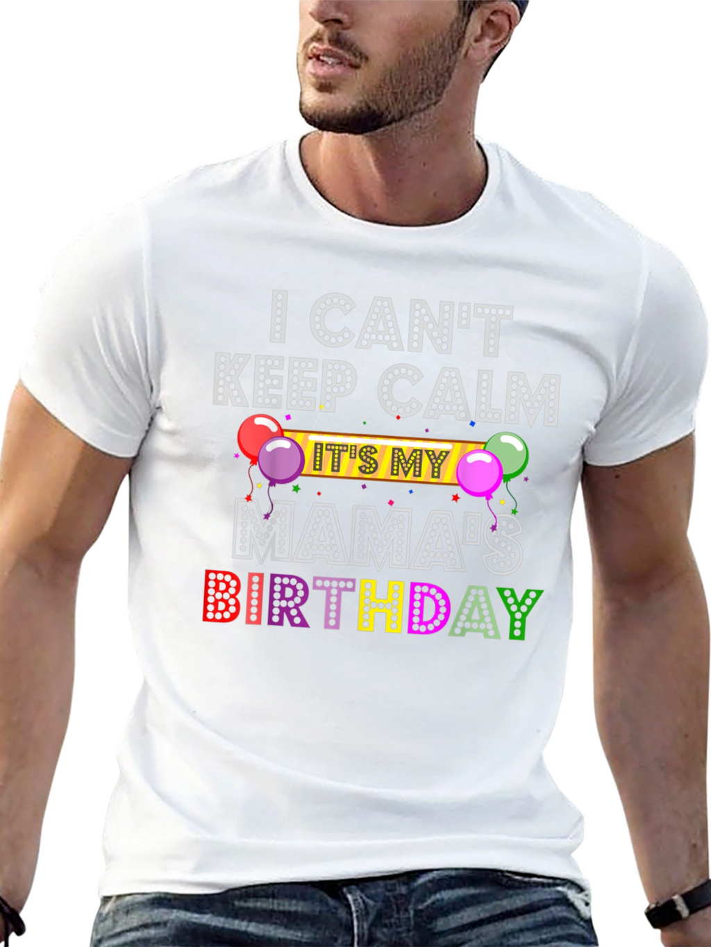 Mamas Birthday T-Shirt - Keep Calm