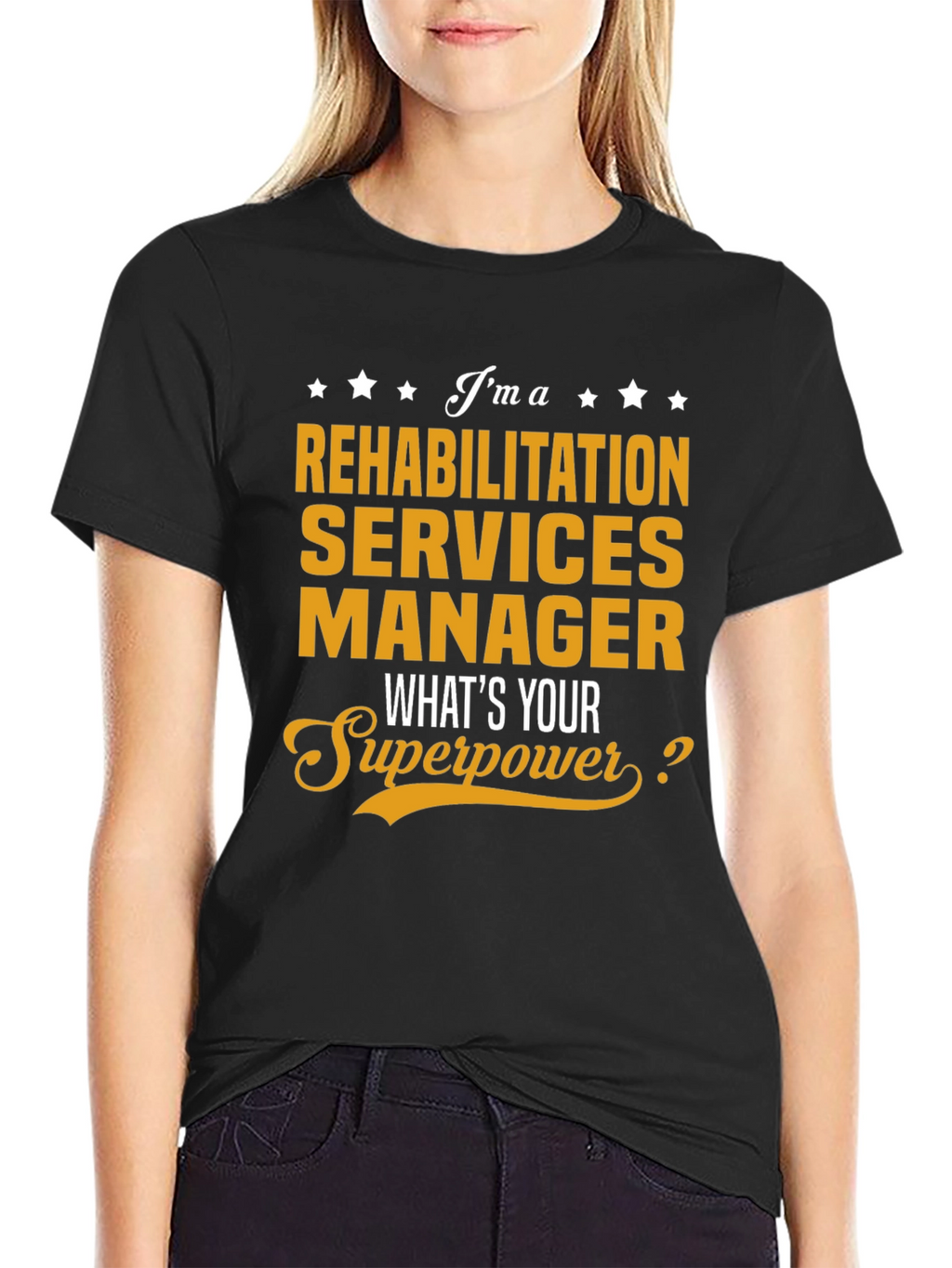 Rehabilitation Services Manager Superpower T-Shirt