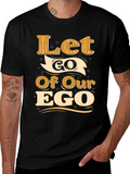 Let Go Of Our Ego Black Graphic Tee
