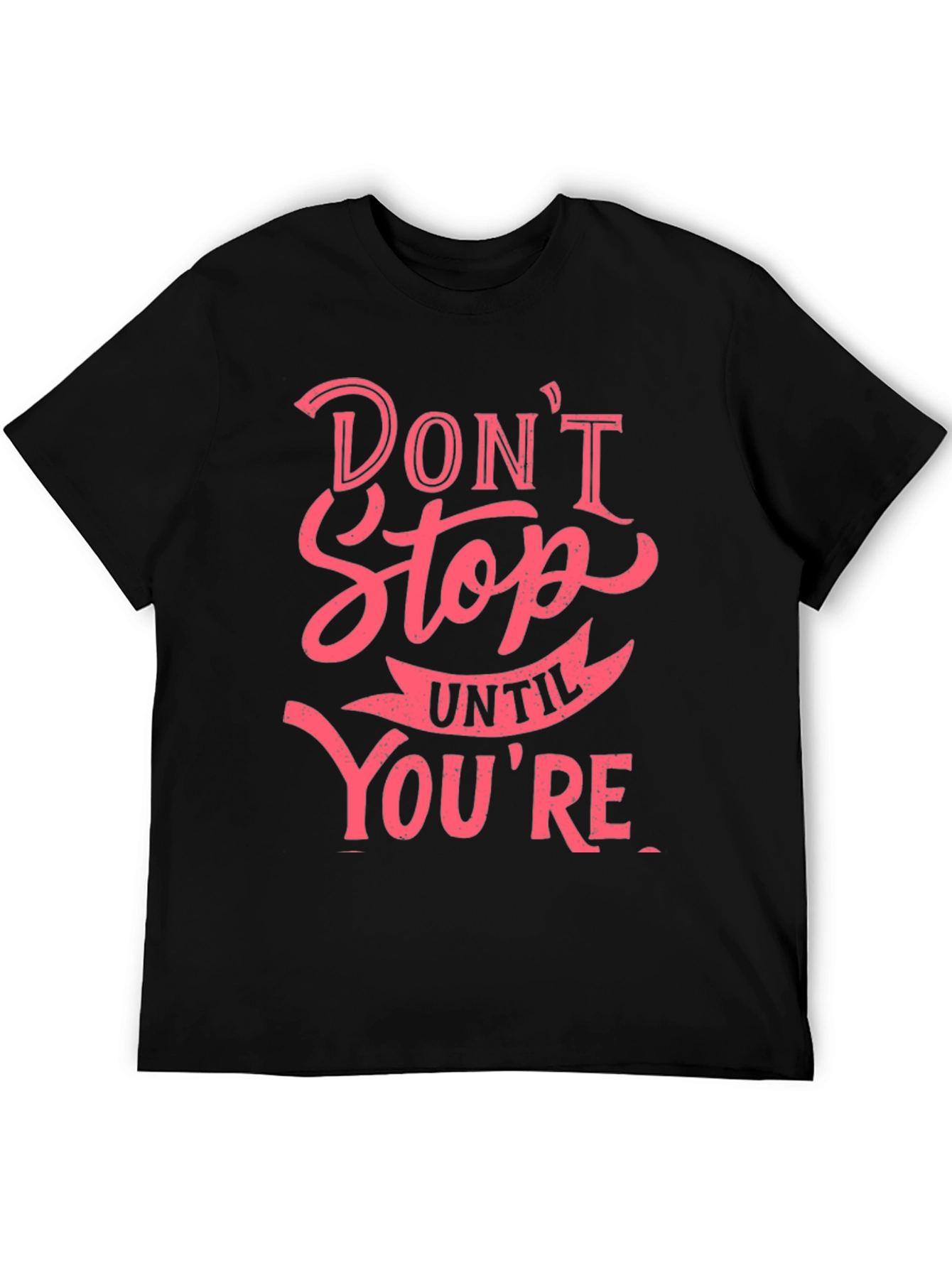 Dont Stop Graphic T-Shirt - Black