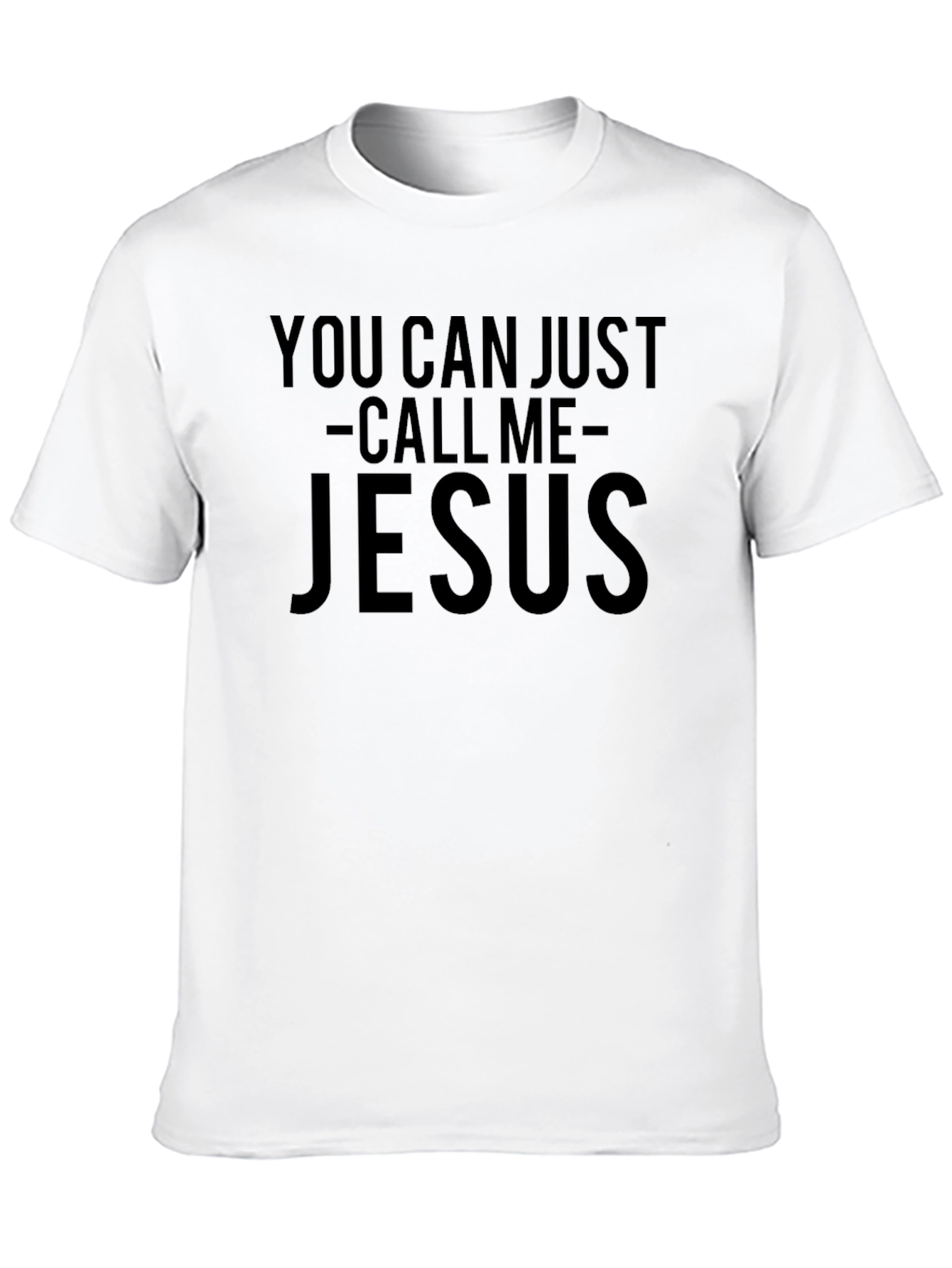 Call Me Jesus T-Shirt - Novelty Graphic Tee