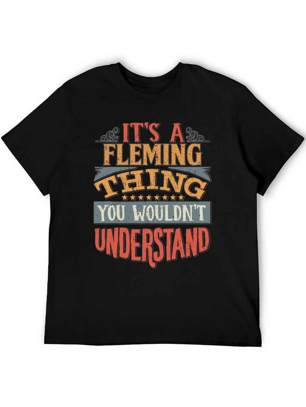 Its A Fleming Thing T-Shirt