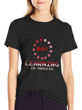 Learning in Progress Graphic T-Shirt