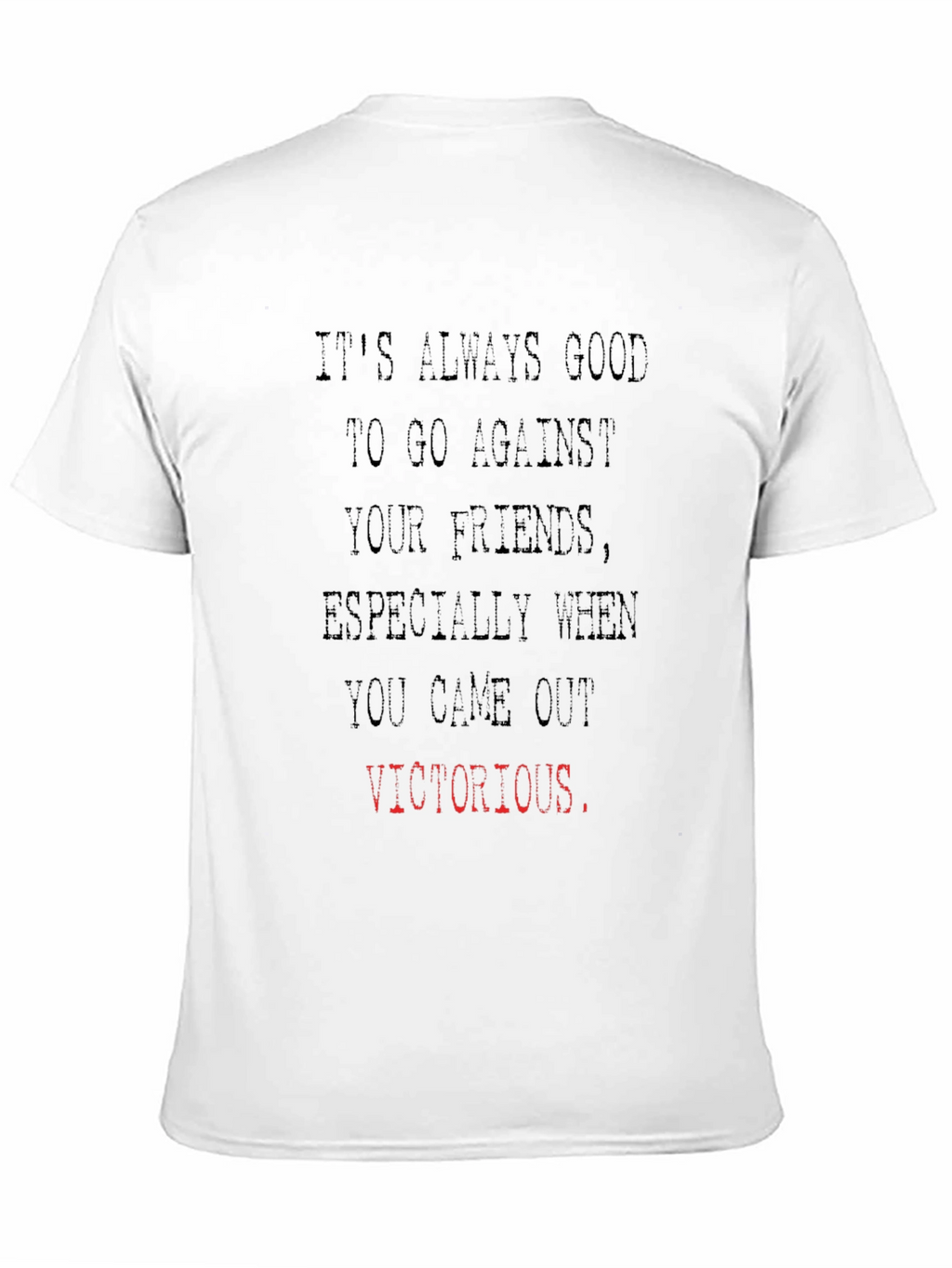 Funny Victorious Graphic Tee