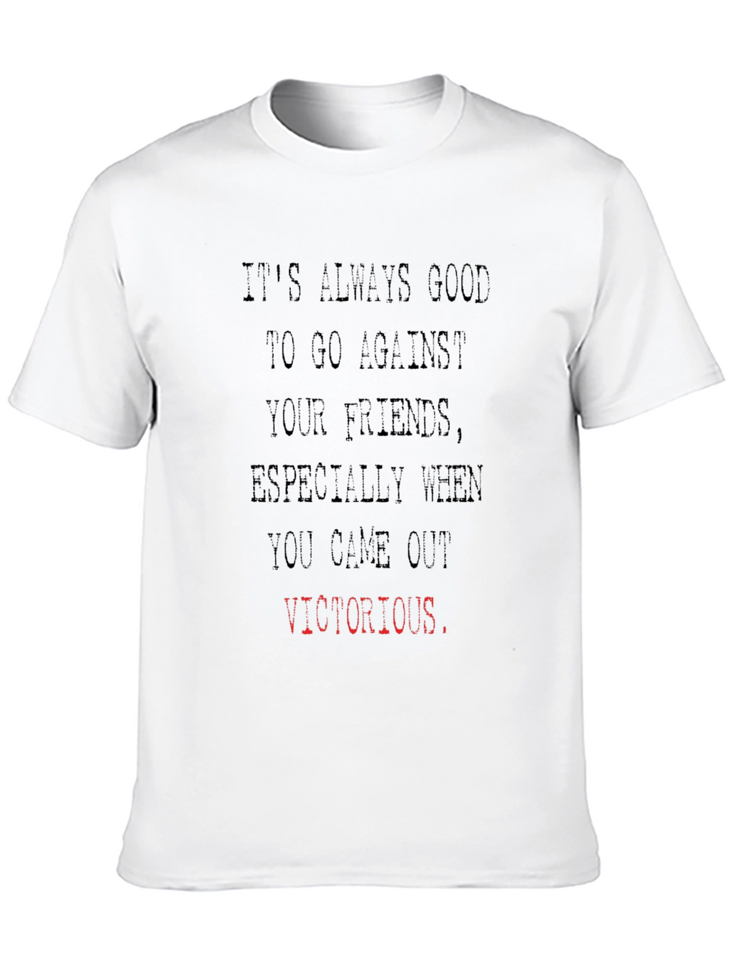 Funny Victorious Graphic Tee