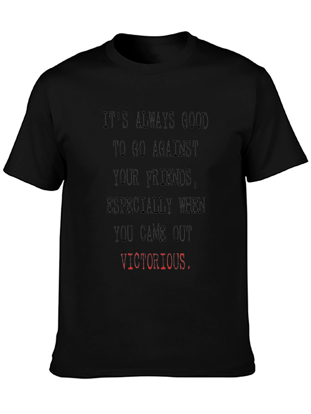 Funny Victorious Graphic Tee