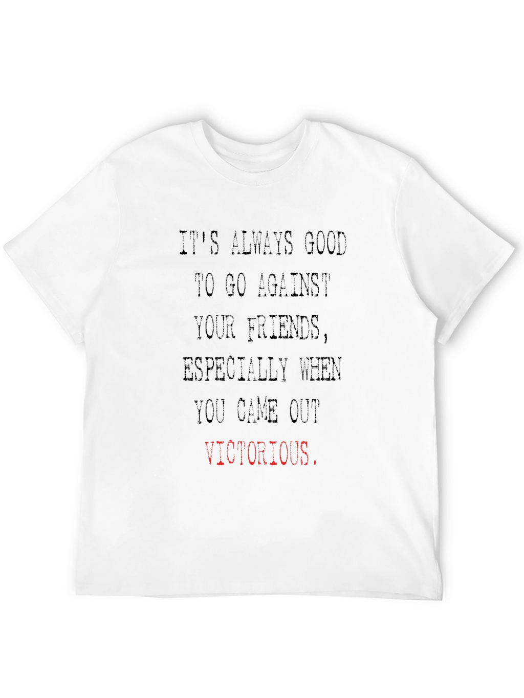 Funny Victorious Graphic Tee