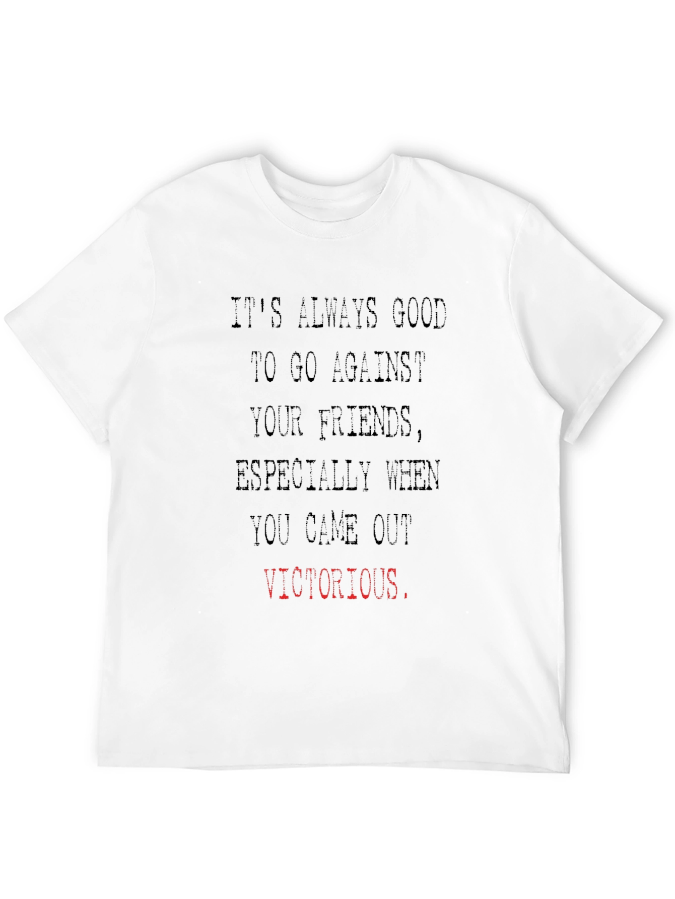 Funny Victorious Graphic Tee