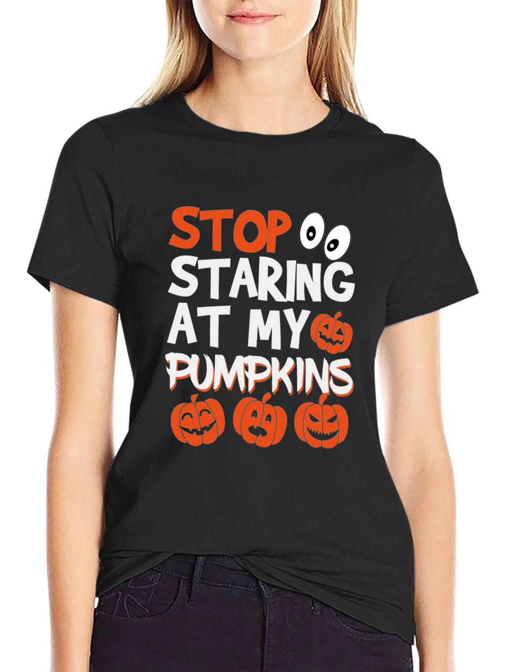 Stop Staring At My Pumpkins Halloween T-Shirt